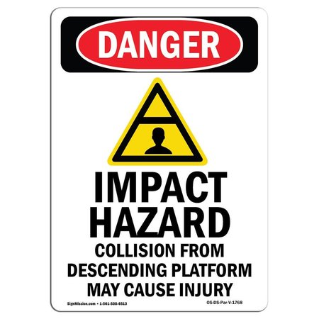 SIGNMISSION OSHA Danger Sign, Impact Hazard Collision, 24in X 18in Decal, 18" W, 24" L, Portrait OS-DS-D-1824-V-1768